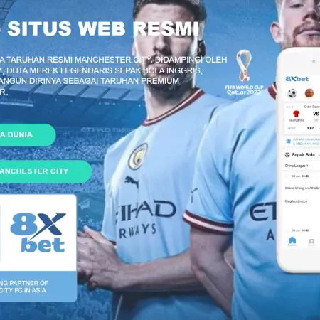 8Xbet App Mengoptimalkan Pengalaman Bertaruh Anda